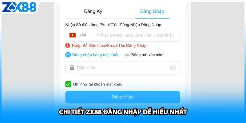 Chi tiết ZX88 đăng nhập dễ hiểu nhất