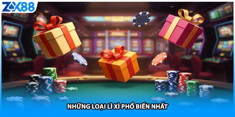 Những loại lì xì phổ biến nhất