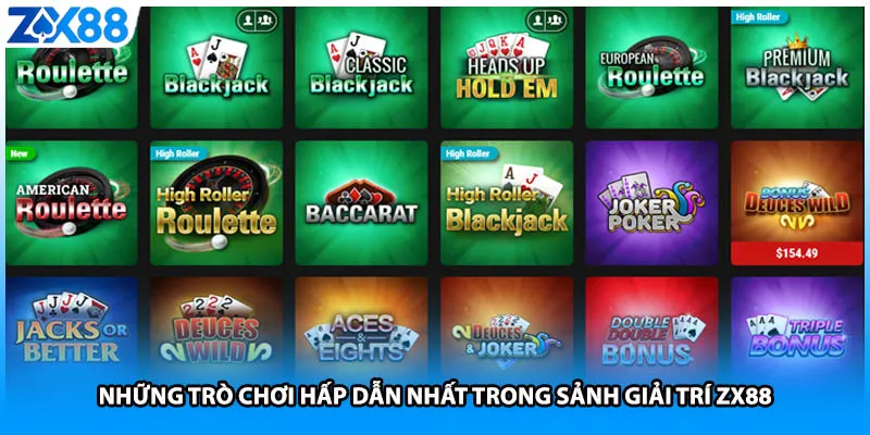 Những trò chơi hấp dẫn nhất trong sảnh giải trí ZX88